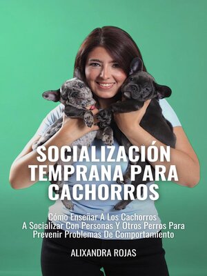 cover image of Socialización Temprana En Cachorros